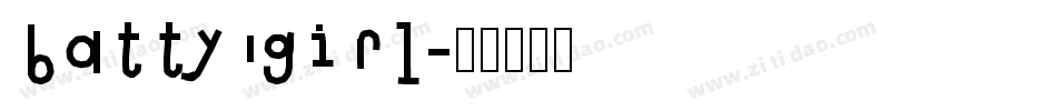 batty girl字体转换